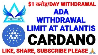 #Ada withdrawal limit at #Atlantis Exchange. @problemcare 5 January 2023