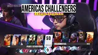 Fear x Starforge vs Dragonsteel | Americas Challengers | Highlights