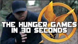 The Hunger Games in 30 Seconds!