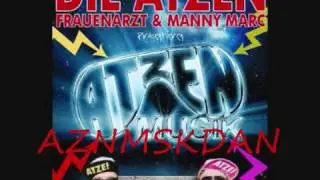 Frauenarzt & Manny Marc - Atzen Party (Featuring Helle, Kid Millennium& Major)