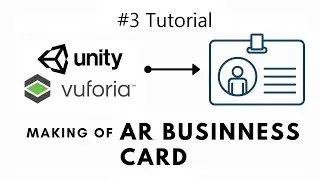 AR Business Card #3 | Projecting Video  | Series Of Tutorial | Tech And Unity