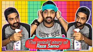 The untold story of RAZA SAMO during Lockdown must watch | Taserboi
