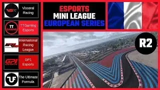 eSports Mini League - European Series - R2 - France - F1 2018