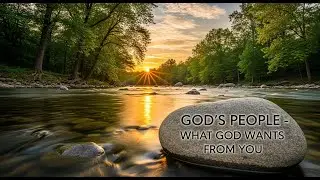 (2/1/2026) God's People - What God Wants From You