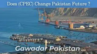 Gwadar Port: Gateway to Opportunity | Gwadar The Game Changer | Sam Documentary