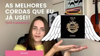 A melhor corda que já usei no meu violino!