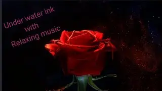 meditation and relaxation/Under water ink/ Relaxing music/Beautiful ink water/ 1Hours Relaxing sound