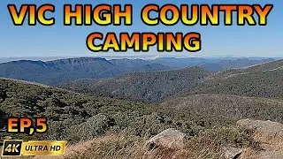 Ultimate Wilderness Experience: Camping On Mount Sterling | Victorian High Country | EP 5