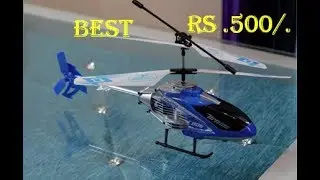 Best RC Helicopter Under 500 Rupees | 3.5 Channel | Unboxing & Testing | Toy Club