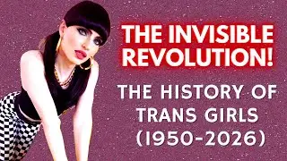 The Invisible Revolution: The Story of Trans Girls