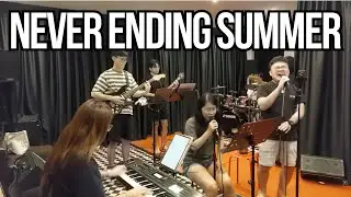 S.Kiyotaka & Omega Tribe - Never Ending Summer (Band Cover)