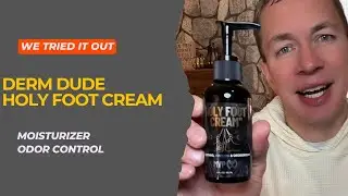 Крем для ног Derm Dude Holy &mdash; мы его опробовали!