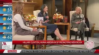 Hillary Clinton, Huma Abedin in San Francisco promoting new book