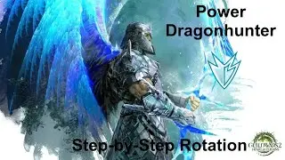 Step-by-Step Power Dragonhunter (for fractals)