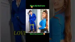 Riyaz Aly Real Love 😘 || Riyaz Girlfriend 🥰 #shorts #viral #trending #love #girlfriend #ytshorts