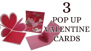 3 Pop Up Valentine Cards