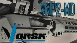 Vorsk VMP2-MD - A KC02 Evolution, Or A Step In The Wrong Direction?