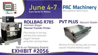 Expo Pack Mexico - PAC Machinery Exhibit Overview