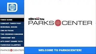 ParksCenter Episode 11 - In Memoriam, Glamping in Pandora, and Monorail Issues (Again)