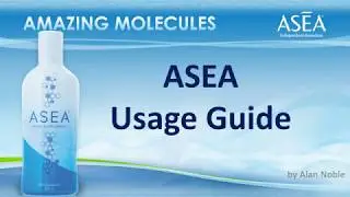 ASEA Usage Guide With Alan Noble (9:41 min)