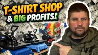 T-SHIRT SHOP & BIG PROFITS!