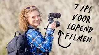 Lopend filmen: hier moet je zeker aan denken | Vlogtips