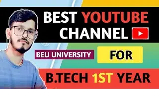 B.tech 1st year | Best YouTube Channel for Semester Exam Preparation 2023 #beu #bestyoutube