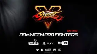 Dominican Pro Fighters SF V LiveStream