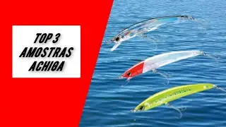 PESCA ACHIG&Atilde; AMOSTRAS  VERAO OUTONO SUCESSO #pesca #achig&atilde;  #blackbass #fishing #pescaesportiva