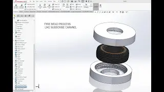 TYRE MOLD DESIGN IN SOLIDWORKS