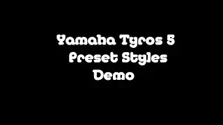 Tyros5 Demo - Entertainer Styles