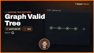 [Java] Graph Valid Tree - Leetcode 261 -- Illustrated! | Pattern Mastery
