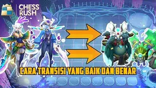 CARA TRANSISI META YANG BAIK DAN BENAR - CHESS RUSH INDONESIA