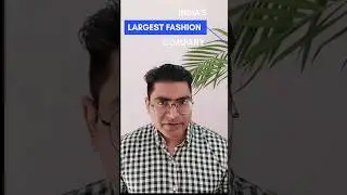 India's largest Fashion Company