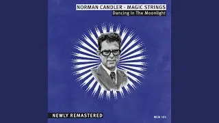 Tomorrow I'll Dream and Remember (Remastered)