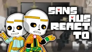 Sans AUs react to || Undertale《Undertale Aus》 || Ep 1-2.5