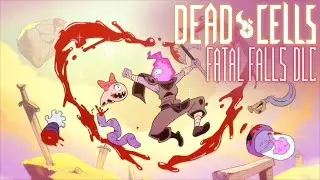 Fun on a Friday! Dead Cells Runs Trying to See the New Stuff!