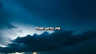 Sink With Me  - SYNTHEA