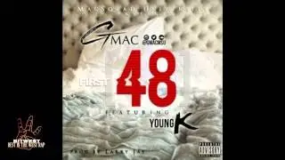 Gmac ft. Young K - First 48 (Prod. Larry Jayy) [New 2015] (BestInTheWestRap)