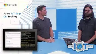 Azure IoT Edge CLI Tooling