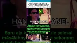 jule dan jefri nichol viral #jule #jefrinichol #fyp #viral