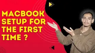 MacBook Setup Guide for First-Time Users &ndash; Step by Step