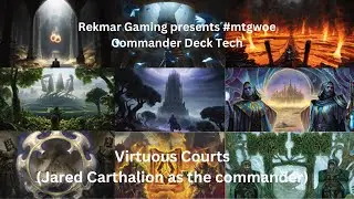 Deck Tech - Virtuous Courts (Jared Carthalion as the commander) #mtgwoe #commander #edh #mtgo