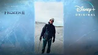 Frozen 2 Research Trip Clip l Into the Unknown: Making Frozen 2