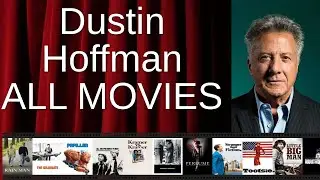 ALL Dustin Hoffman Movies Ranked by Score (Critics + Fans)