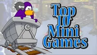 Top Ten Club Penguin Rewritten Mini Games!