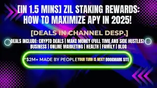 [In 1.5 mins] ZIL Staking Rewards: How to Maximize APY in 2025! [Crypto Deals In Desp.]