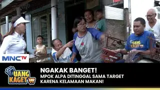 MPOK ALPA PANIK! Terpisah Dari Target | UANG KAGET LAGI | PART 2/3