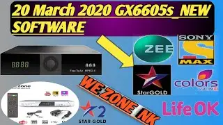 20 March 2020 GX6605s_NK  BOARD_NEW SOFTWARE we zone 888 8785 new