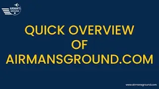 Quick overview of Airmansground.com for Aviation Fanatics and Learners!